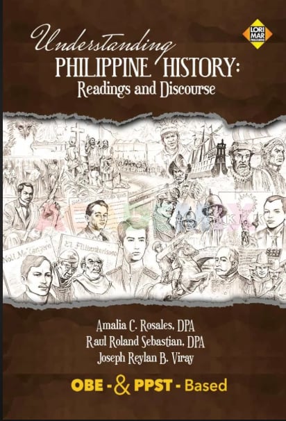 UNDERSTANDING PHILIPPINE HISTORY: READING AND DISCOURSE