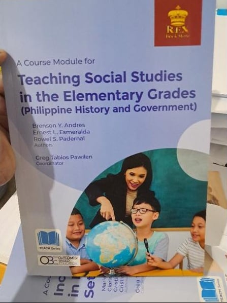 A COURSE MODULE FOR TEACHING SOCIAL STUDIES IN THE ELEMENTARY GRADES ( PHILIPPINE HISTORY AND GOVERNMENT)