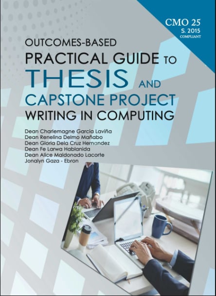 OUTCOMES PRACTICAL GUIDE TO THESIS AND CAPSTONE PROJECT WRITING IN COMPUTING