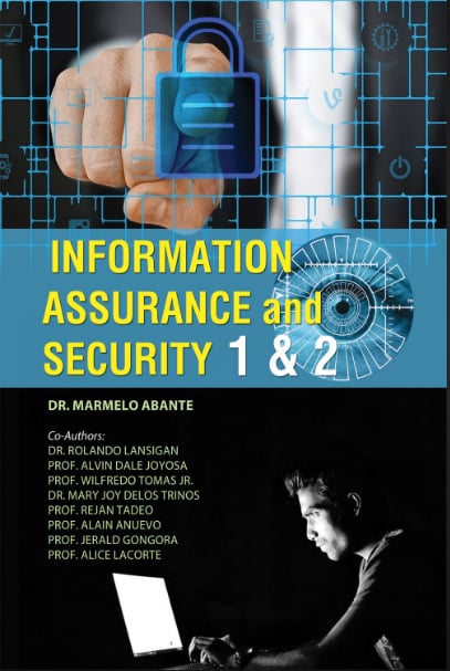 INFORMATION ASSURANCE AND SECURITY 1 & 2