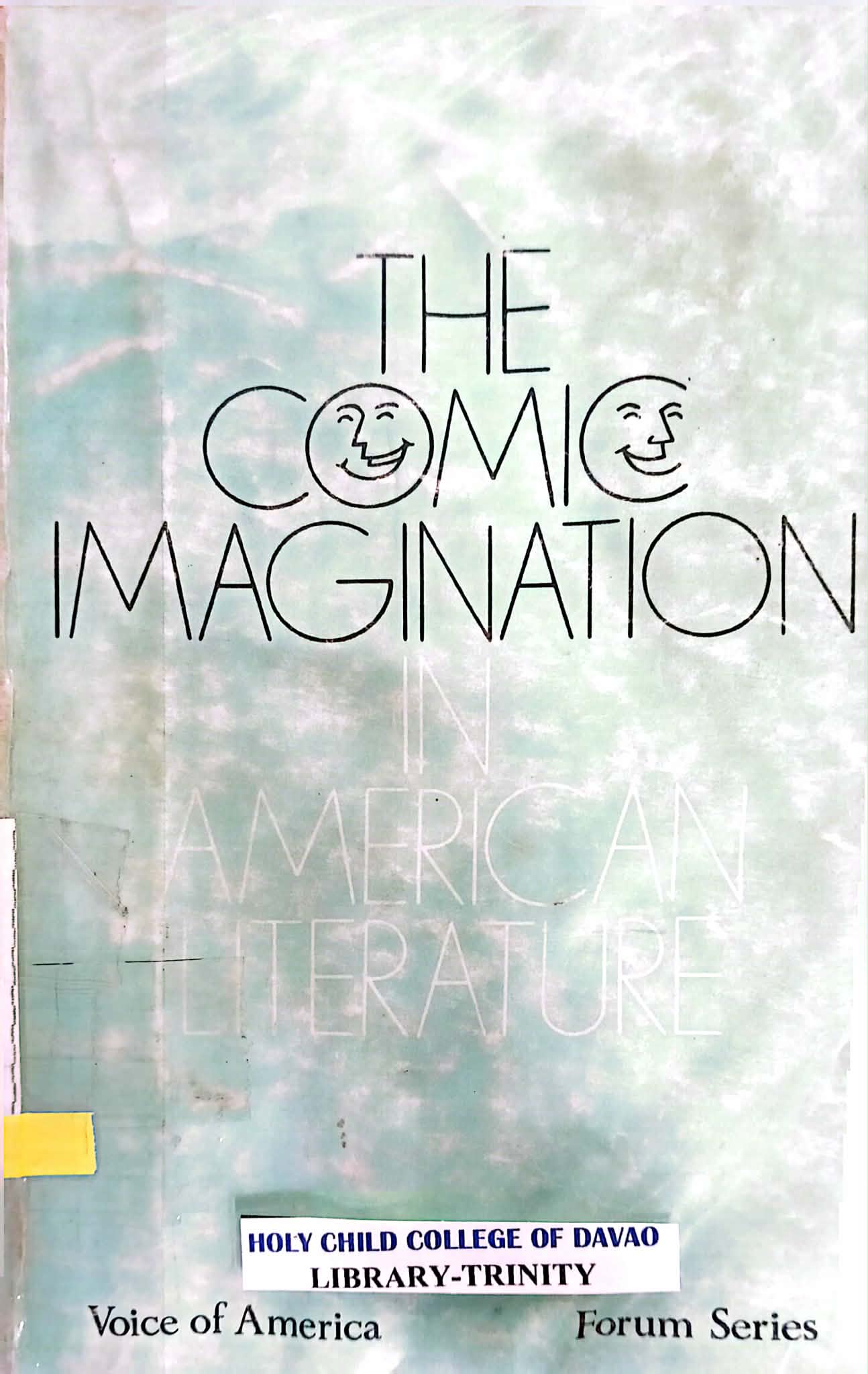 THE COMIC IMAGINATION IN AMERICAN LITERATURE