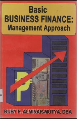 BASIC BUSINESS FINANCE: MANAGEMENT APPROACH