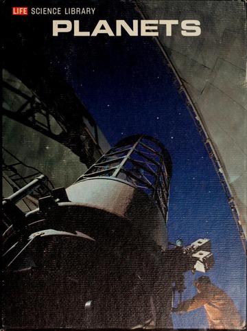 LIFE SCIENCE LIBRARY: PLANETS