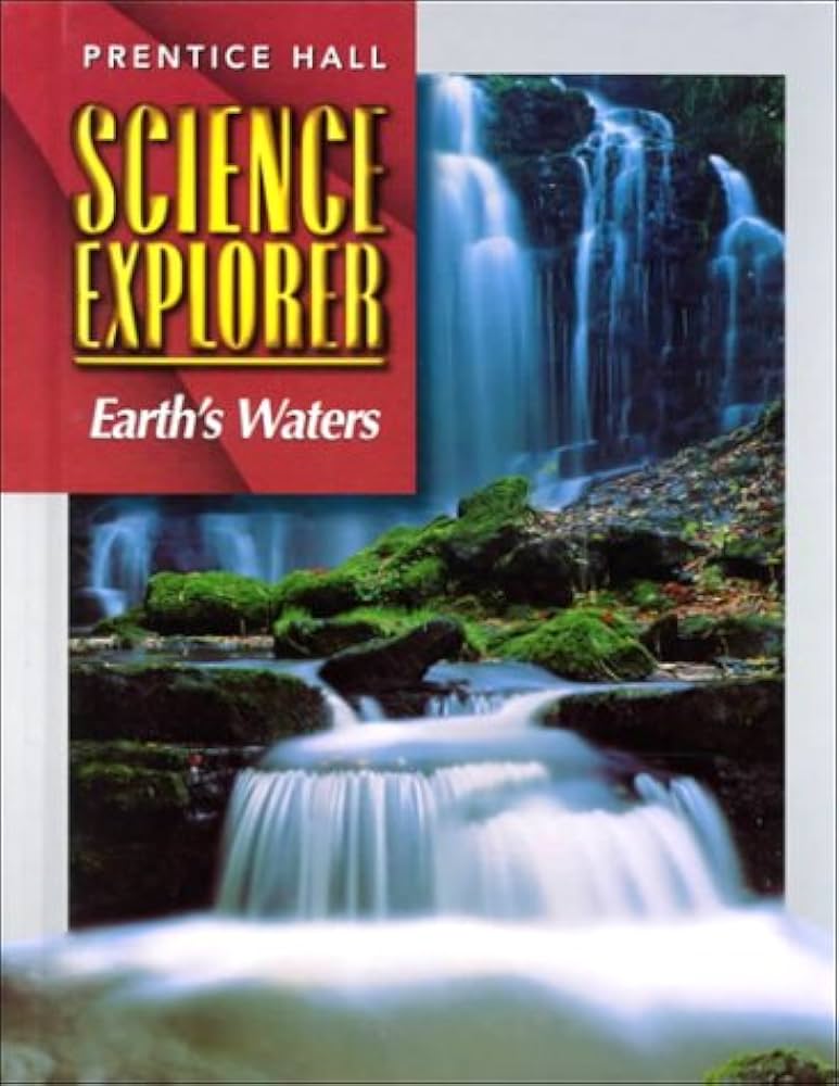 SCIENCE EXPLORER: EARTH'S WATER