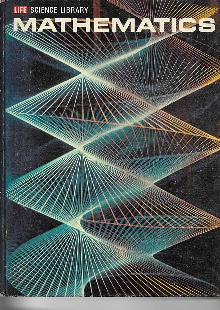 LIFE SCIENCE LIBRARY: MATHEMATICS